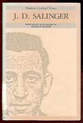 J.D. Salinger (Bloom's Modern Critical Views)