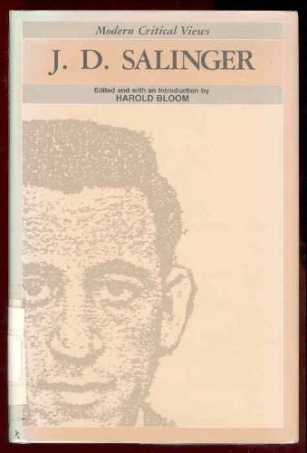 J.D. Salinger (Bloom's Modern Critical Views) by Harold Bloom