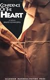 Confidence of the Heart by David Schweidel (1995-03-01)
