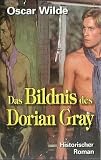 Das Bildnis des Dorian Gray - Oscar Wilde