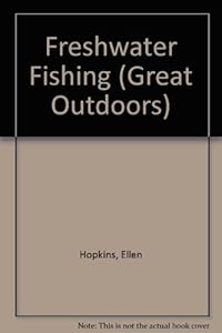 Freshwater Fishing (Great Outdoors)