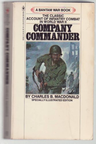 Company commander by Charles Brown MacDonald