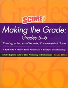 Score! Making the Grade: Grades 5-6, Second Edition