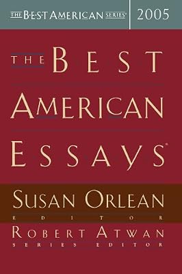 The Best American Essays 2005 (The Best American Series)