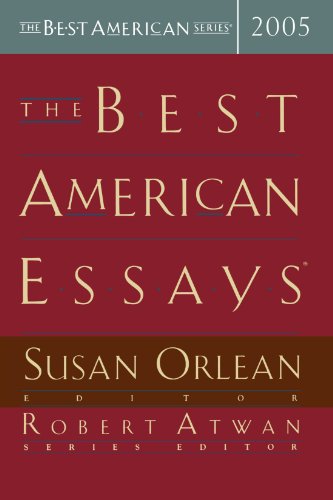 The Best American Essays 2005 (The Best American Series) by Susan Orlean