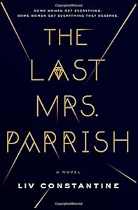 The Last Mrs. Parrish: A Novel