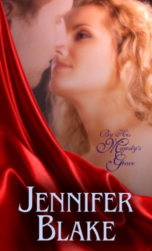 By His Majesty's Grace by Jennifer Blake
