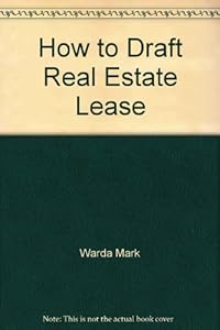 How to Draft Real Estate Lease