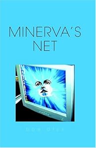 Minerva's Net by Donald Otey