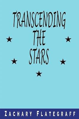 Transcending the Stars