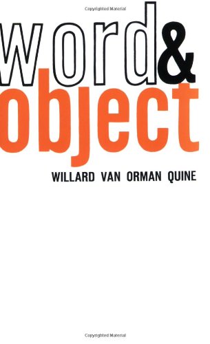 Word and Object by Willard Van Orman Quine