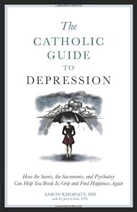 Catholic Guide to Depression