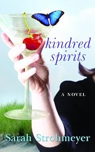 Kindred Spirits by Sarah Strohmeyer