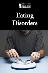 Eating Disorders by Lauri S. Friedman