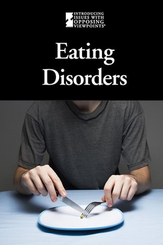 Eating Disorders by Lauri S. Friedman