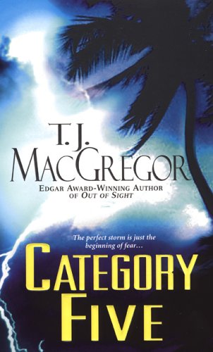 Category Five (Tango Key Mysteries) by T.J. MacGregor