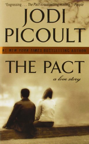 The Pact: A Love Story by Jodi Picoult