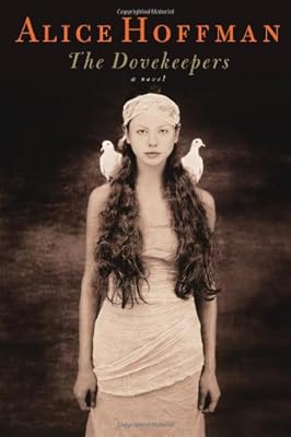 The Dovekeepers: A Novel