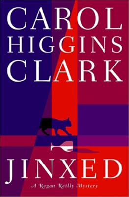 Jinxed (Regan Reilly Mysteries, No. 6)