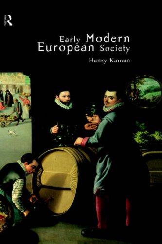 Early Modern European Society by Henry Kamen