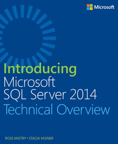 Introducing Microsoft SQL Server 2014 by Ross Mistry