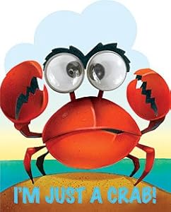I'm Just a Crab!