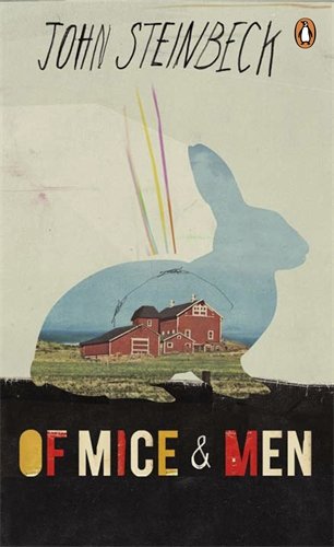 Of Mice and Men by John Steinbeck