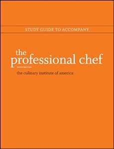 Study Guide to accompany The Professional Chef, Ninth Edition