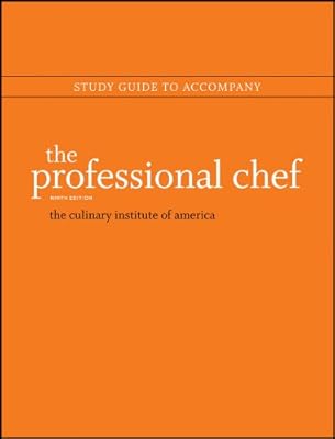 Study Guide to accompany The Professional Chef, Ninth Edition