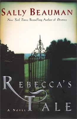 Rebecca's Tale: A Novel