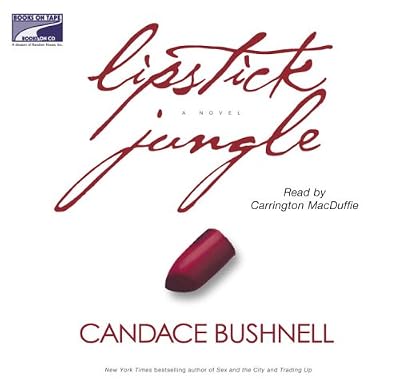Lipstick Jungle (Unabridged on 13 CDs)
