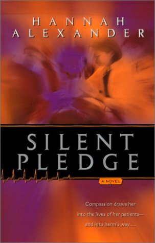 Silent Pledge (ER Trilogy #3) by Hannah Alexander