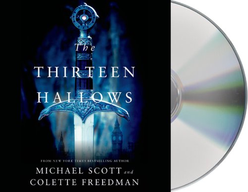 The Thirteen Hallows by Michael Scott