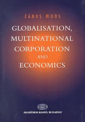 Globalisation, Multinational Corporation & Economics
