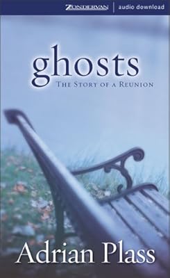Ghosts: The Story of a Reunion