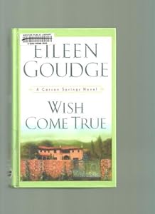 Wish Come True: A Carson Springs Novel