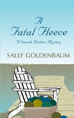 A Fatal Fleece by Sally Goldenbaum