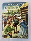 Zane Grey THE SPIRIT OF THE BORDER Retold for Young Readers Whitman 1954