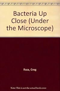 Bacteria Up Close
