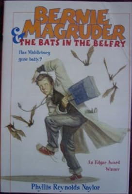 Bernie & Magruder, the Bats in the Belfry