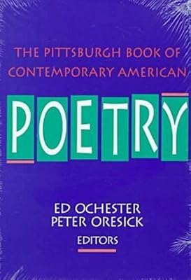 The Pittsburgh Book Of Contemporary American Poetry (Pitt Poetry)