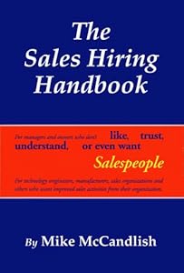 The Sales Hiring Handbook by Mike McCandlish
