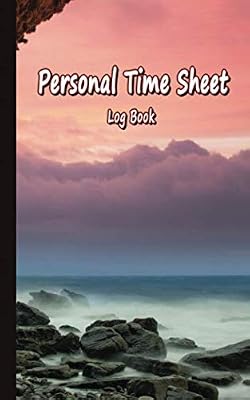 Personal Time Sheet Log Book: Landscape Table to record start finish times, Breaks, Notes and Task details, Seashore cover