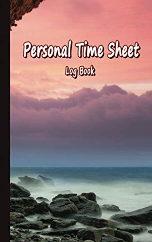 Personal Time Sheet Log Book: Landscape Table to record start finish times, Breaks, Notes and Task details, Seashore cover by Akmt Blige