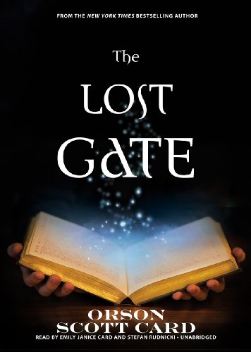 The Lost Gate by Orson Scott Card