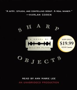 Sharp Objects: A Novel