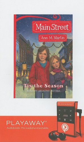'tis the Season: Library Edition (Main Street) by Ann M. Martin