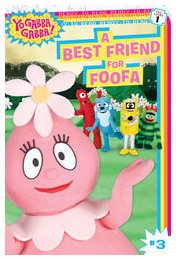 A Best Friend for Foofa by Sheila Sweeny Higginson