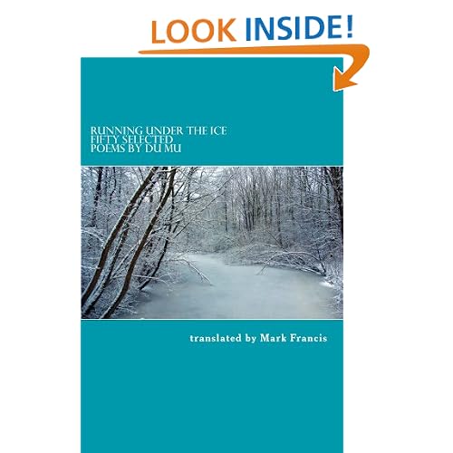 Running Under the Ice: Fifty Selected Poems by Du Mu
