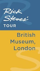 Rick Steves' Tour: British Museum, London